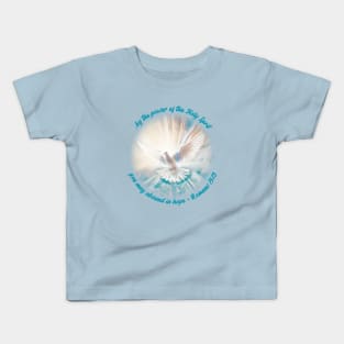 The power of the Holy Spirit Kids T-Shirt